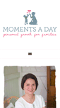 Mobile Screenshot of momentsaday.com